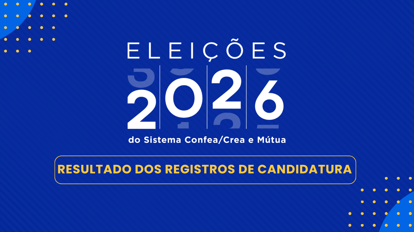 crea-go-divulga-resultado-dos-registros-de-candidatura-para-as-eleicoes-2026-do-sistema-confeacrea-e-mutua