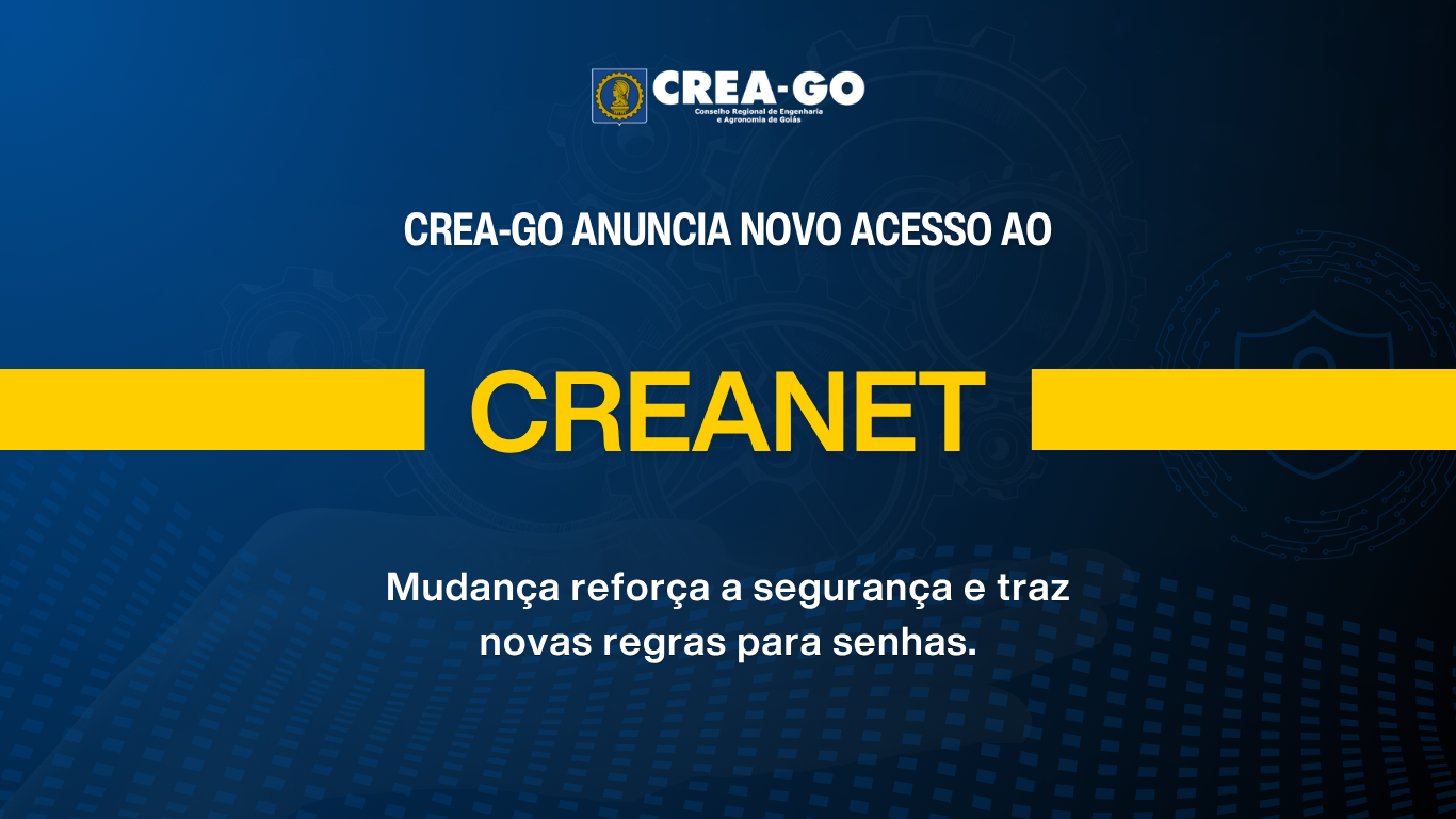 crea-go-adota-novo-modelo-de-acesso-ao-creanet