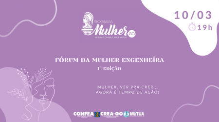 crea-go-com-patrocinio-do-confea-promove-a-1-edicao-do-forum-da-mulher-engenheira