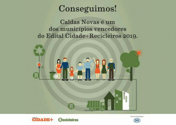 caldas-novas-e-selecionada-no-edital-cidaderecicleiros-2019